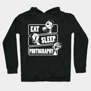 Eat Sleep Photography - Photographer Photo Shot Camera Gift product Hoodie